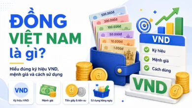 Đồng Việt Nam VND, ký hiệu đ và ₫ trong tài chính cá nhân
