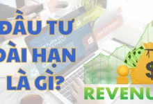 Đầu Tư Dài Hạn Là Gì? Vì Sao Người Trẻ Cần Bắt Đầu Sớm?