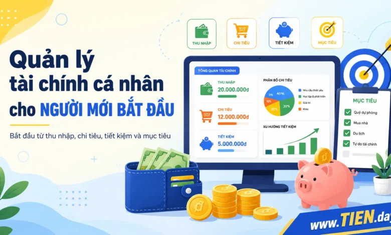 Quản lý tài chính cá nhân cho NGƯỜI MỚI BẮT ĐẦU
