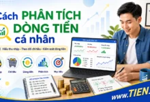 Cách phân tích dòng tiền cá nhân