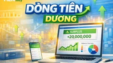 Dòng tiền dương là gì? Cách hiểu đúng và cách tạo dòng tiền dương