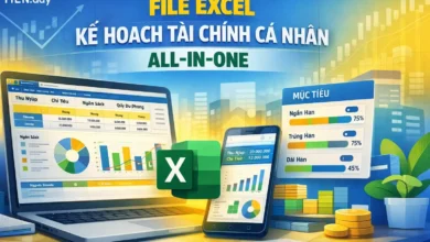 FILE EXCEL KẾ HOẠCH TÀI CHÍNH CÁ NHÂN ALL-IN-ONE