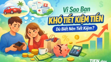 Vì Sao Bạn Khó Tiết Kiệm Tiền Dù Biết Nên Tiết Kiệm?
