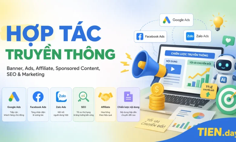 MEDIA KIT – HỢP TÁC TRUYỀN THÔNG CÙNG TIEN.day