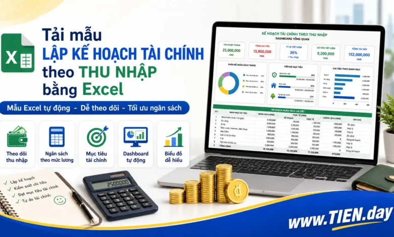 Tải mẫu lập kế hoạch tài chính theo thu nhập Excel