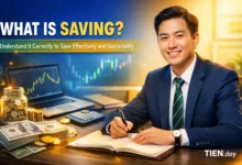 Tiết kiệm là gì? Hiểu đúng để tiết kiệm hiệu quả và bền vững