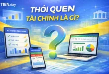 thói quen tài chính là gì? các nhóm thói quen tài chính cá nhân nên xây dựng