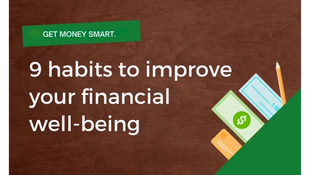 9 thói quen giúp cải thiện sức khỏe tài chính nên bắt đầu từ hôm nay