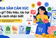 Mua sắm cảm xúc là gì, dấu hiệu, tác hại và cách nhận biết hành vi mua sắm theo cảm xúc