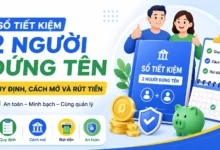 Ảnh minh họa sổ tiết kiệm 2 người đứng tên, quy định mở và rút tiền