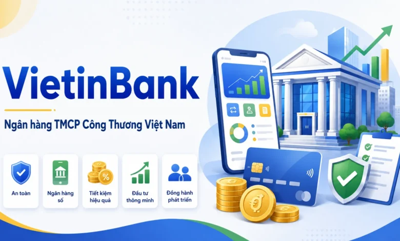 Thumbnail minh họa VietinBank với tòa nhà ngân hàng, ứng dụng số, thẻ thanh toán và biểu tượng bảo mật